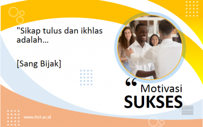 “Sikap tulus dan ikhlas adalah…