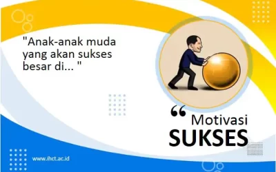 “Anak-anak muda yang akan sukses besar di… “