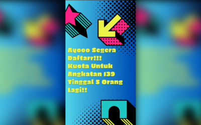 Kuota kelas angkatan 139 tinggal 5 kursi lagiii !!!!